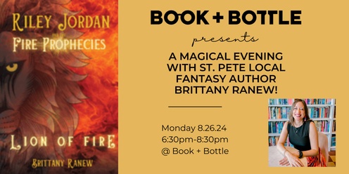 A Magical Evening with St. Pete Local Fantasy Author Brittany Ranew!