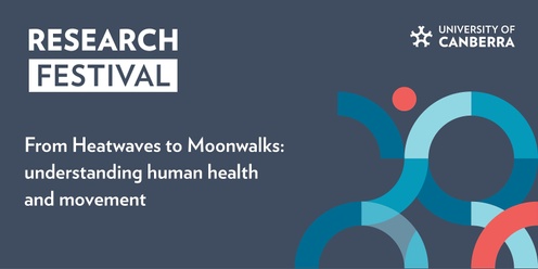 From Heatwaves to Moonwalks: Understanding Human Health and Movement