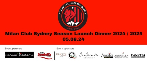 Milan Club Sydney 2024 / 2025 Season Launch Dinner