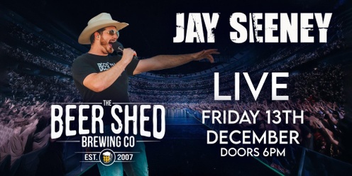 Jay Seeney Live at The Beer Shed