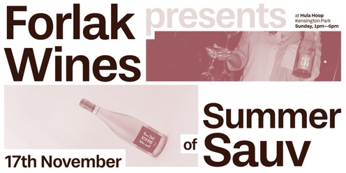 FORLAK PRESENTS SUMMER OF SAUV