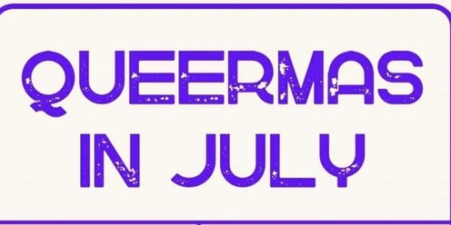 Queermas in July