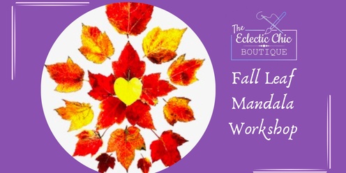 Fall Leaf Mandala Workshop