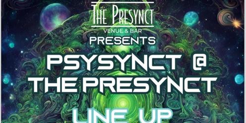 Psysynct at The Presynct