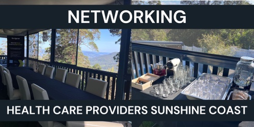 Health Care Networking Sunshine Coast November 2024