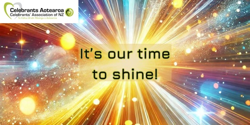 It’s our time to shine - Auckland one day workshop