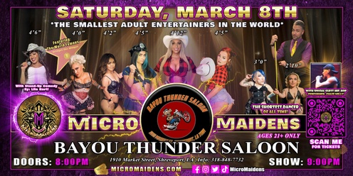 Shreveport, LA - Micro Maidens: Dwarf Dancers @ Bayou Thunder Saloon "The Only Micro Revue in the World!"