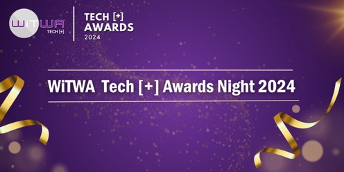 WiTWA Tech [+] Awards Night 2024