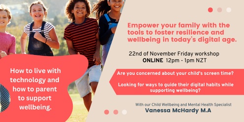 Copy of Empower your family to foster resilience and wellbeing in the digital age.