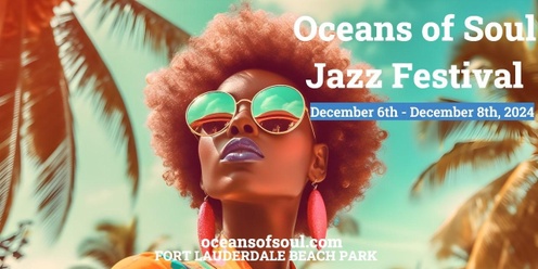 Oceans of Soul Jazz Festival