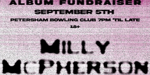 Milly McPherson Album Fundraiser