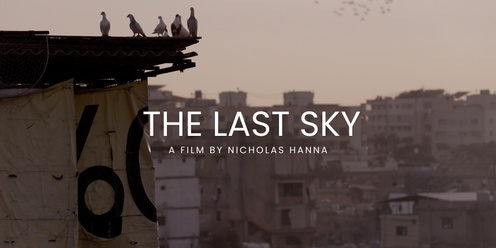 The Last Sky Film Screening 