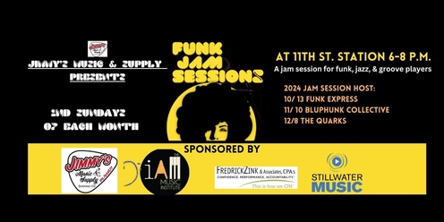 Funk Jam Sessions presented by Jimmy's Music & Supply