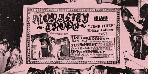 Morality Trope - 'Time Thief' Single Launch Tour