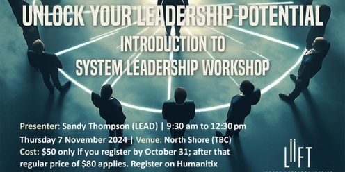 Unlock Your Leadership Potential: Introduction to System Leadership Workshop