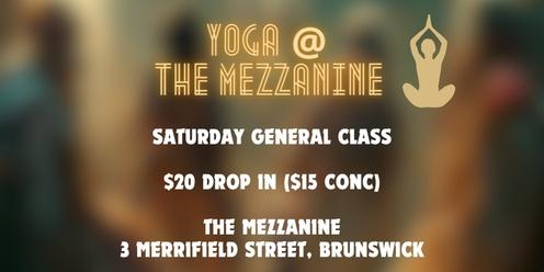 Saturday Yoga - General Class @ The Mezzanine