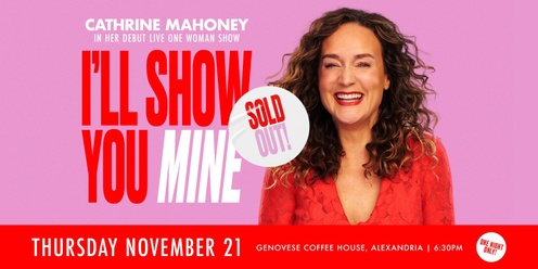 'I'll Show You Mine' with Cathrine Mahoney