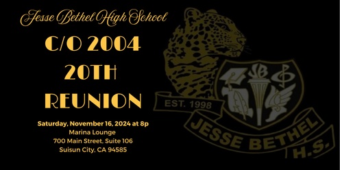 Jesse Bethel High School c/o 2004 20th Class Reunion