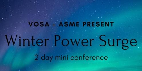 VOSA and ASME Vic Present - Winter Power Surge 