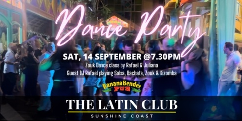 The Latin Club Dance Party @Banana Bender Pub 14-09-24