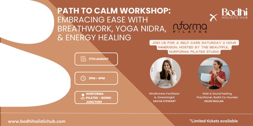 Path to Calm Workshop: Embracing Ease with Breathwork, Yoga Nidra, & Energy Healing