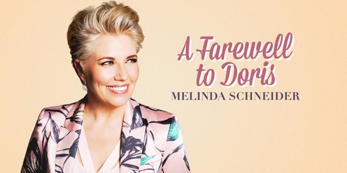 A Farewell To Doris - Melinda Schneider Doris Day Tribute