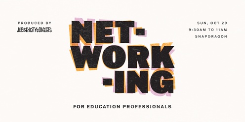 Jersey City Connects | Networking Event Education| Career Growth