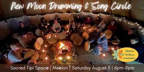 New Moon Drumming & Song Circle