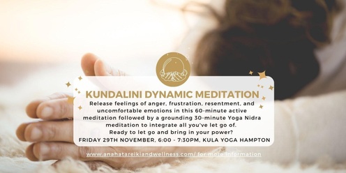 Kundalini Dynamic Meditation & Integration | November 29th