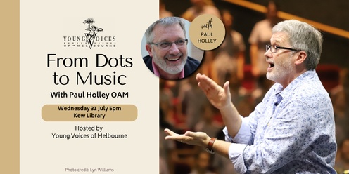 From Dots to Music with Paul Holley