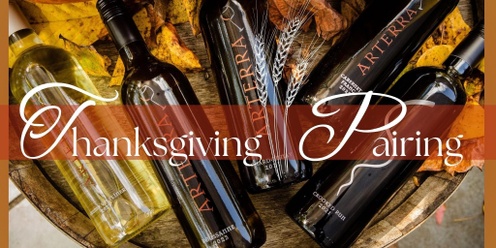 Thanksgiving Wine Pairing Experience