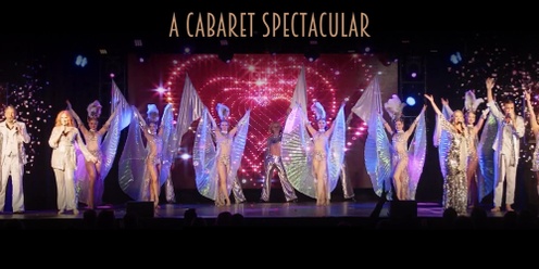 ‘Decadence!’ – A Cabaret Spectacular