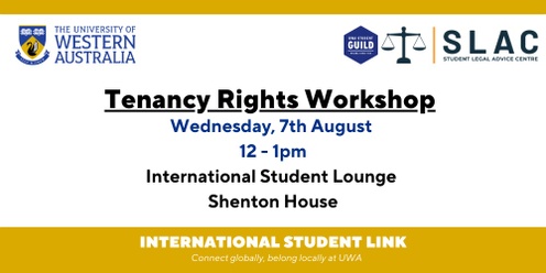 International Student Link; Tenancy Rights Workshop x SLAC