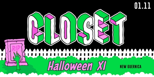 CLOSET: HOMO HALLOWEEN XI