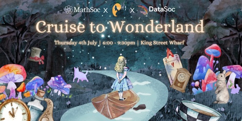 UNSW MathSoc x WIT x DataSoc: Cruise to Wonderland