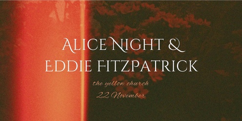 Alice Night & Eddie FitzPatrick 