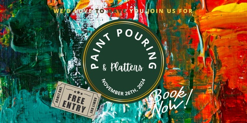 Paint Pouring & Platters