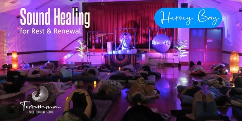 Sound Healing for Rest & Renewal - Hervey Bay