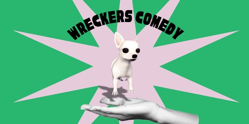 Wreckers Comedy