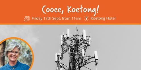 Cooee, Koetong!