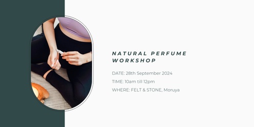 Natural Perfume Workshop