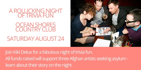 Trivia with Kiki Delux - raising funds for at risk Afghans