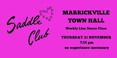 Saddle Club - THURSDAY 21 November - Weekly Line Dance Class 