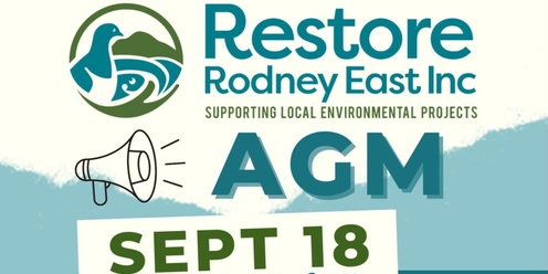 AGM - Restore Rodney East Incorporated 2024