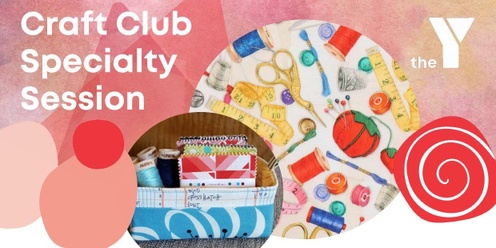 YMCA Craft Club Specialty Session - Mystery Craft Box