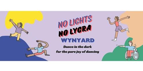 No Light No Lycra Wynyard