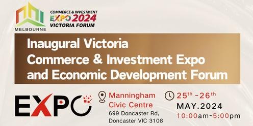 Inaugural Victoria Commerce & Investment Innovative Expo and Economic Development Forum (VCIIE)