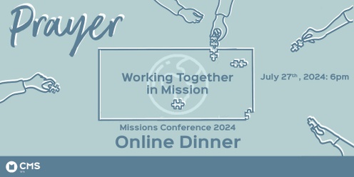 CMS-WA Missions Conference Online Dinner 2024