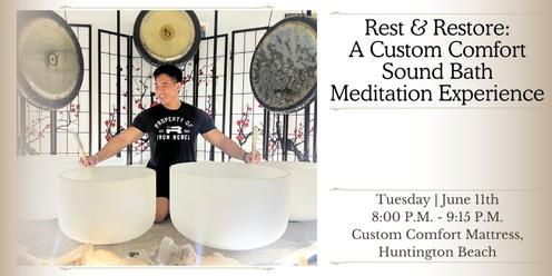 Rest & Restore: A Custom Comfort Sound Bath Meditation Experience + CBD (Huntington Beach)