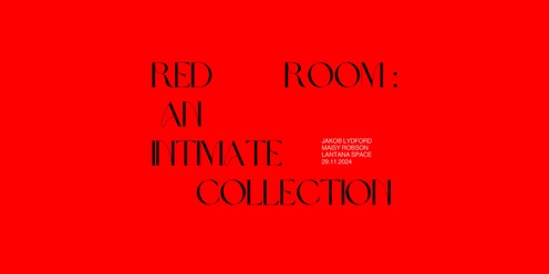 Red Room - An Intimate Collection